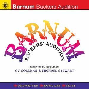 Barnum Backers Audition / O.S.T - Barnum Backers Audition / O.S.T  COMPACT